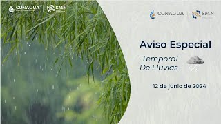 Aviso especial por temporal de lluvias 12 de junio de 2024 [upl. by Ronym]