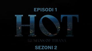 Seriali HOT  Episodi 1 Sezoni 2 [upl. by Winstonn]