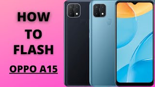 How to flash Oppo A15 SP Flash Tool  Tutorial [upl. by Alexandria814]