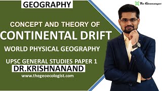 Continental Drift Theory  Wegners Concept  Geomorphology Dr Krishnanand [upl. by Rhiana]