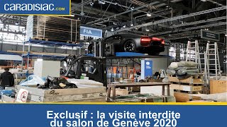 Exclusif Caradisiac  la visite interdite du salon de Genève 2020 [upl. by Ennobe]