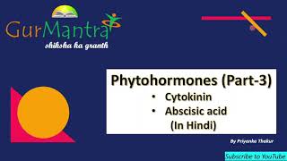 Cytokinin  Abscisic acid  Biosynthesis  Transport  Physiological Effect  Plant HormonesGATE XL [upl. by Collete]