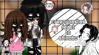 •creepypastas react to shinobu• [upl. by Ilrak]