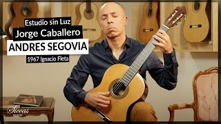 Jorge Caballero plays Estudio sin Luz by Andres Segovia on a 1957 Ignacio Fleta [upl. by Albers]