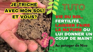 Vie du sol Comment on triche dans nos potagers pour allonger la saison [upl. by Verras]