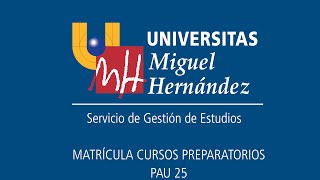 Matrícula cursos preparatorios PAU 25 [upl. by Nahttam162]