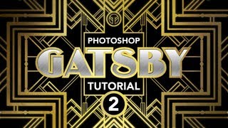 Photoshop Tutorial quotGatsbyquot ArtDeco Poster Effect Part 2 of 3 [upl. by Jasun]