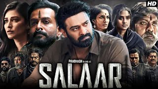 Salaar Part 2 Shouryanga Parvam Full Movie Hindi  Prabhas  Prithviraj Sukumaran  Reviews amp Facts [upl. by Assertal293]