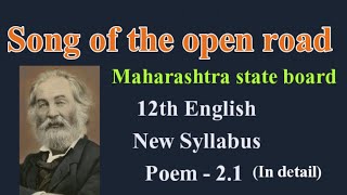 12th English New syllabus  Song of the open road  Walt Whitman  English  1st poem [upl. by Gran]