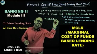 MARGINAL COST OF FUNDS BASED LENDING RATE MCLR  MODULE II – BANKING II – UPSC  KAS  PSC TESTS [upl. by Atiekal]