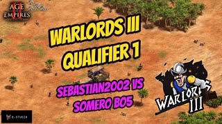 Warlords 3 Qualifier 1 Seba vs Somero b05 [upl. by Emelia160]