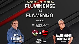 FLUMINENSE 0 X 2 FLAMENGO  Campeonato Carioca  Semifinal  Ida  09032024  AO VIVO [upl. by Hawk]