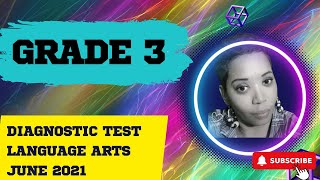 Jamaican Grade 3 Language Arts Diagnostic Test June 2021 Past Paper Review [upl. by Odilia920]