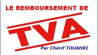 Le remboursement de TVA en 10 min  Vidéo 141 [upl. by Howes]