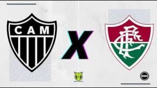 ATLETICO MG X FLUMINENSE AO VIVO COM IMAGENS [upl. by Sixele]