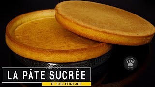 La pâte sucrée Recette  Fonçage  Cuisson [upl. by Htiekal]