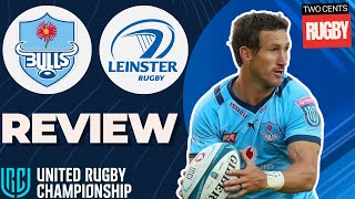 Bulls v Leinster Match Review  URC Semi Final [upl. by Yreneh138]