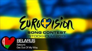 Satsura  Get Out Of My Way Eurovision 2013 Belarus [upl. by Grous]