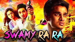 Swamy Ra Ra Hindi Dubbed Full Movie  Nikhil Siddharth Swathi Reddy Ravi Babu [upl. by Aicercal]