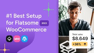 Best Flatsome Setup 2023 for WooCommerce Shops ↗️ Improve Sales  Conversion [upl. by Oniskey]