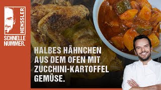 Schnelles Halbes Hähnchen aus dem Ofen mit ZucchiniKartoffelgemüseRezept von Steffen Henssler [upl. by Emoreg]