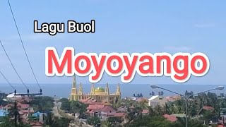 Lagu Buol  Moyoyango Merantau [upl. by Kunz]