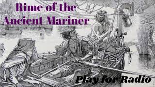 Rime of the Ancient Mariner [upl. by Cida]