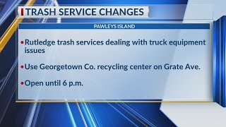 Pawleys Island trash schedule changes [upl. by Astrahan69]