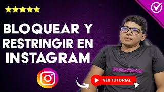 Cómo BLOQUEAR Y RESTRINGIR en Instagram Diferencias ⛔ Saber si me Bloquearon o Restringieron 🙅 [upl. by Esmerelda]