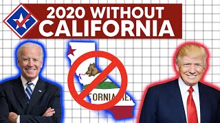 The 2020 Election Without California [upl. by Schrick193]