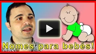 Ideias de nomes para bebés [upl. by Jori125]