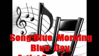 Foreignerblue morning blue day with lyrics [upl. by Irehs175]