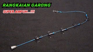 Cara Membuat Rangkaian Pancing Garong  Teknik Dasaran [upl. by Chally]