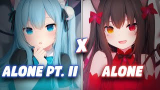 Nightcore  Alone Pt II x Alone ➡ Switching Vocals [upl. by Fraser]