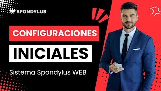 CONFIGURACIONES INICIALES Spondylus WEB [upl. by Llecrad190]