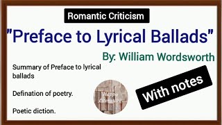 Preface to Lyrical Ballads by William WordsworthRomantic CriticismLiterary Criticism and Theory [upl. by Pauly157]