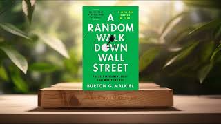 Review A Random Walk Down Wall Street Burton G Malkiel Summarized [upl. by Budge946]