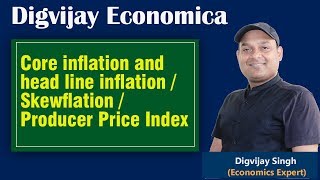 Headline inflation and Core Inflation Skewflation  Headline and Core inflation explained in Hindi [upl. by Leoj]