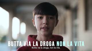 Campagna istituzionale contro le droghe quotButtavia la droga non la vitaquot [upl. by Enaz]