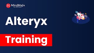 AlterYX Training  AlterYX Online Certification Course Introduction To AlterYX  MindMajix [upl. by Arrehs]