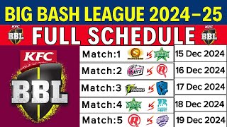 Big Bash League 202425 Schedule Date Teams Timing Venues  BBL 202425 Schedule  BBL 202425 [upl. by Etnuahc]