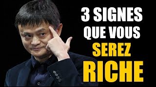 3 SIGNES QUE VOUS ALLEZ DEVENIR RICHE UN JOUR [upl. by Beora102]