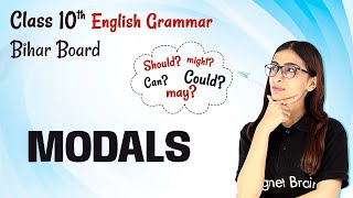 Modals  Class 10 English Grammar  Bihar Board [upl. by Bay]