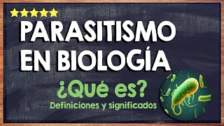 🙏 ¿Qué es el Parasitismo en Biología Efectos Biológicos de los Parásitos 🙏 [upl. by Keenan]