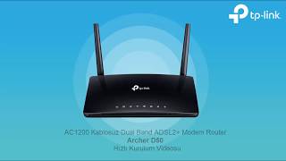 AC1200 Kablosuz Dual Band ADSL2 Modem Router Archer D50 Kurulum Videosu [upl. by Nho]