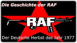 Die Geschichte der RAF  Teil 4 Der Deutsche Herbst das Jahr 1977 DOKUHD [upl. by Aicitan835]