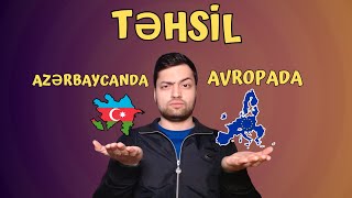 Azərbaycanda təhsil vs Avropada təhsil  Xaricdə təhsil  Avropada təhsil [upl. by Onaireves]