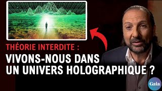 ★ Vivonsnous dans un Univers Holographique   Nassim Haramein [upl. by Nelsen]