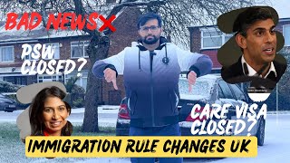 UK 🇬🇧 BAD NEWS❌  4 immigration changes by UK 🇬🇧 Home Office  PSW closed  Care home visa closed [upl. by Koerner]