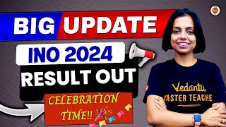 Big update INO 2024 Results out  INPhO INChO INBO INAO INJSO  Nidhi Maam [upl. by Yot916]